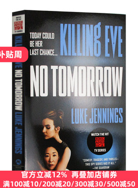 杀死伊芙2 英文原版小说 Killing Eve No Tomorrow 电影版 原著小说 Luke Jennings卢克詹宁斯 代号薇拉内尔 全英文版进口英语书籍