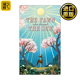 The Fawn Who Chased the Sun 追逐太阳的小鹿 儿童精装绘本