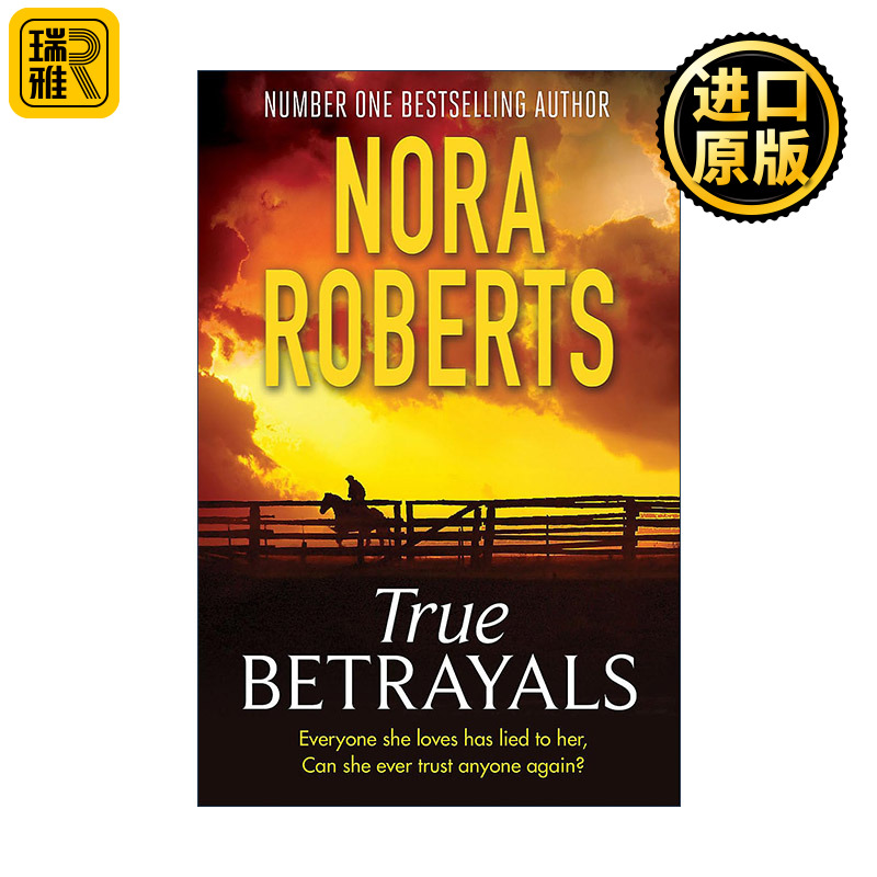 True Betrayals 真实的背叛 浪漫悬疑小说 诺拉·罗伯茨 Nora Roberts