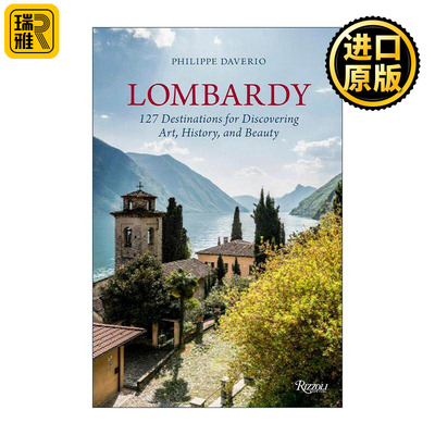 英文原版 Lombardy 伦巴第 127个探索艺术 历史和美景的目的地 意大利旅游插图指南 精装 Philippe Daverio 进口英语原版书籍