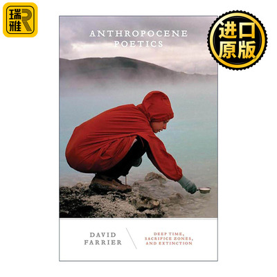 英文原版 Anthropocene Poetics 人类世诗学 深时 牺牲区与灭绝 英文版 进口英语原版书籍
