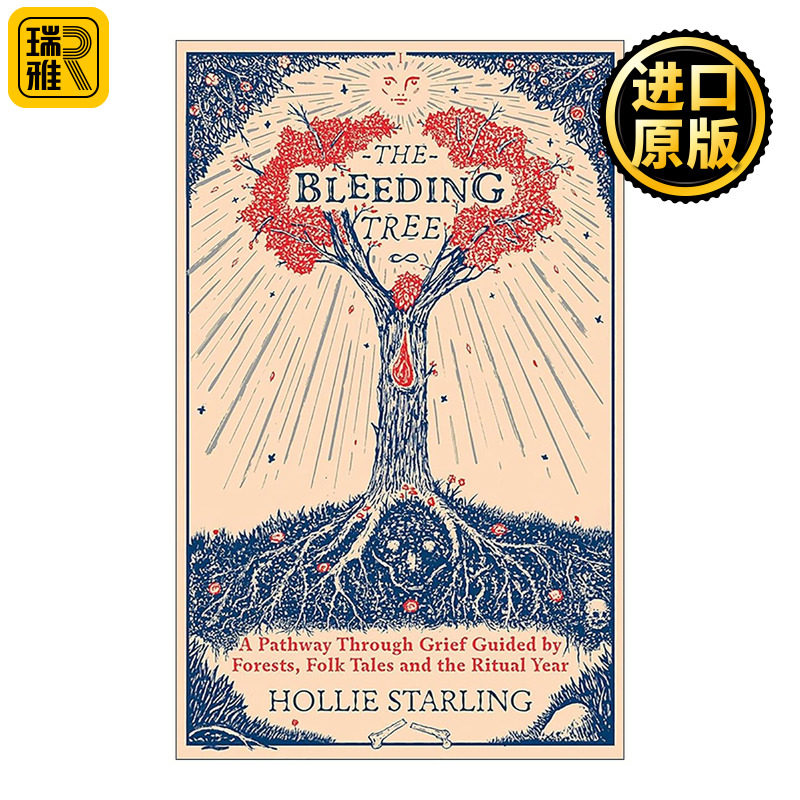 英文原版 The Bleeding Tree 流血的树 精装 如何面对死亡与丧亲之痛 心理疗愈 民俗学 自然写作 英文版 进口英语原版书籍