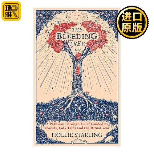 英文原版 The Bleeding Tree 流血的树 精装 如何面对死亡与丧亲之痛 心理疗愈 民俗学 自然写作 英文版 进口英语原版书籍