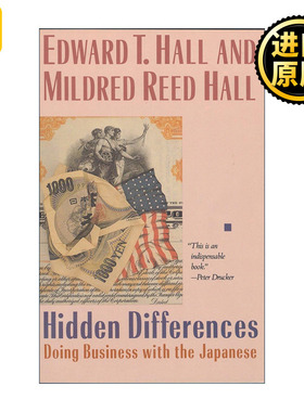 Hidden Differences 隐性差异 日美商业关系 无声的语言作者Edward T. Hall爱德华·霍尔