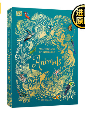 An Anthology of Intriguing Animals 奇妙动物大百科 DK典藏博物馆 动物科普百科精装 英文原版