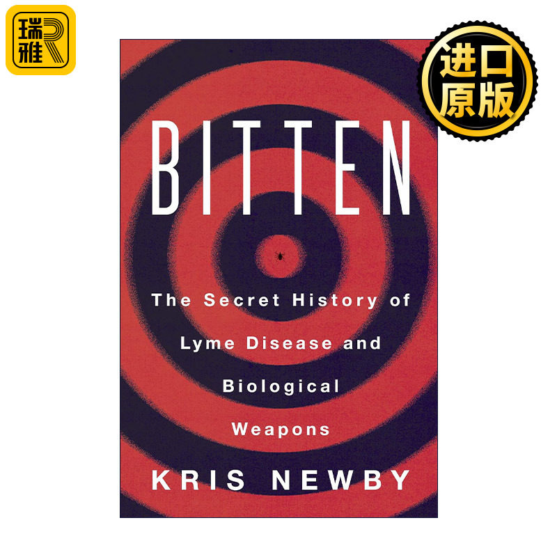 Bitten 被咬 莱姆病和生物武器的秘密历史