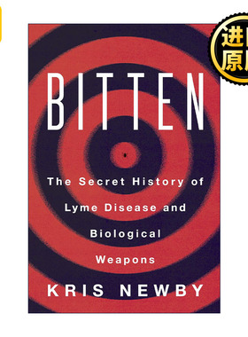 Bitten 被咬 莱姆病和生物武器的秘密历史