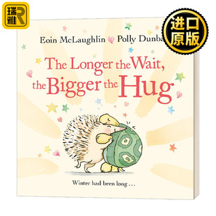 Bigger The Wait the Hug儿童绘本 Longer