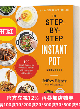 The StepbyStep Instant Pot Cookbook分步速溶锅食谱 英文原版
