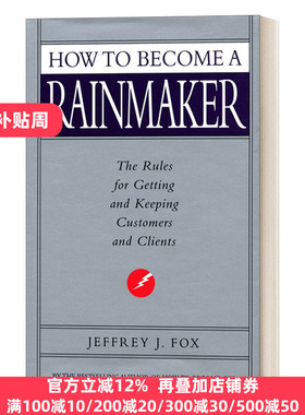 英文原版 How To Become A Rainmaker 企业造雨人 销售必胜绝招 英文版 Jeffrey J Fox 进口英语原版书籍