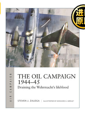 The Oil Campaign 1944ndash45