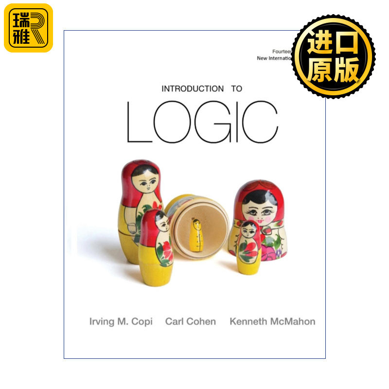 Introduction to Logic 逻辑学导论 第14版 美国密歇根大学逻辑与哲学教授 卡尔科恩Carl Cohen