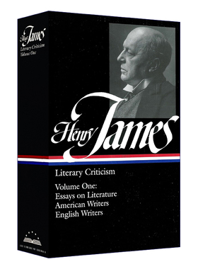 英文原版 Henry James Literary Criticism Vol. 1 LOA #22 亨利·詹姆斯 文学批评第一卷 精装 英文版 进口英语原版书籍