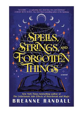 英文原版 Spells Strings and Forgotten Things 咒语 琴弦与被遗忘的事物 奇幻小说 Breanne Randall 英文版 进口英语原版书籍