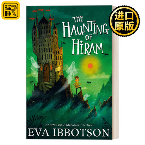 The Haunting of Hiram 海勒姆的困扰 英国儿童作家伊娃.伊博森 - 封面