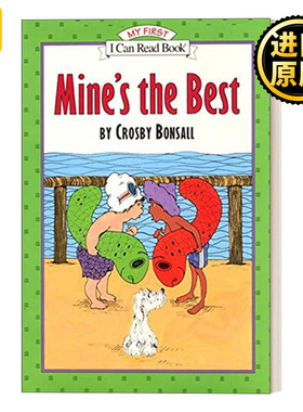 Mine's the Best 汪培珽书单第一阶段 I Can Read分级阅读