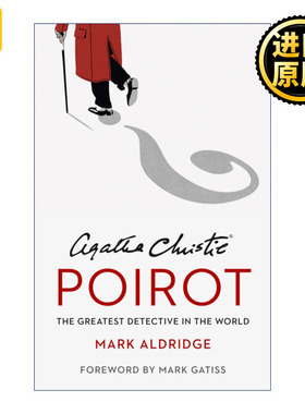 Agatha Christie's Poirot 世界上最出色的侦探 阿加莎笔下的波洛 文学人物形象研究 精装 英文原版