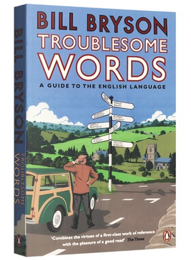 比尔布莱森英文超正典 英文原版Bryson’s Dictionary of Troublesome Words英语麻烦词使用指南 万物简史Bill Bryson英英字典