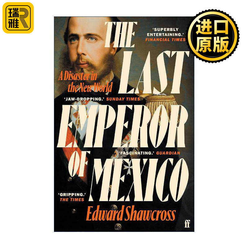 英文原版 The Last Emperor of Mexico 墨西哥末代皇帝 新世界的一场灾难 英文版 进口英语原版书籍