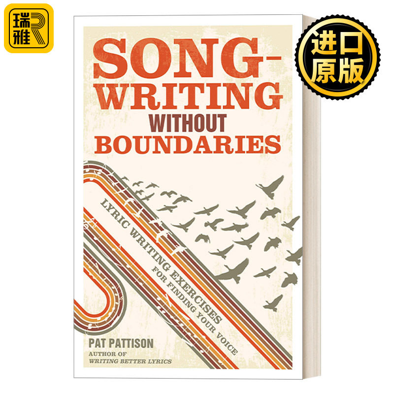 Songwriting Without Boundaries 无界限的词曲创作：找到你的声音 歌词写作练习 音乐 教程 Pat Pattison