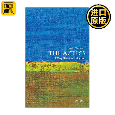 英文原版 The Aztecs A Very Short Introduction 阿兹特克人 牛津通识读本 英文版 进口英语原版书籍