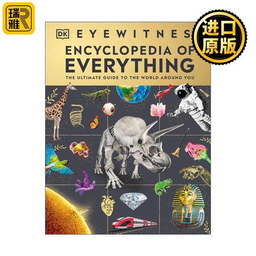 DK Eyewitness Encyclopedia of Everything 了解你周围世界的终极指南 DK目击者百科全书精装