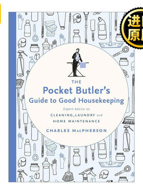英文原版 The Pocket Butler's Guide to Good Housekeeping 好管家指南 关于清洁 洗衣和家庭维护的专家建议 精装 进口英语书籍