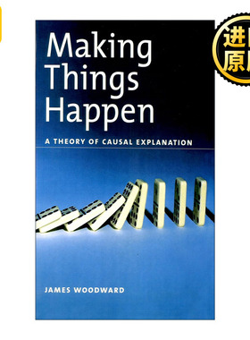 Making Things Happen 事情的发生 因果性的说明理论