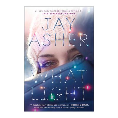英文原版 What Light 什么光 十三个理由作者杰伊·阿什 青少年小说 英文版 进口英语原版书籍