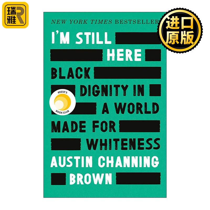 英文原版 I'm Still Here 我还在这里 为白人创造的世界中的黑人尊严 瑞茜读书俱乐部精选 精装 英文版 进口英语原版书籍