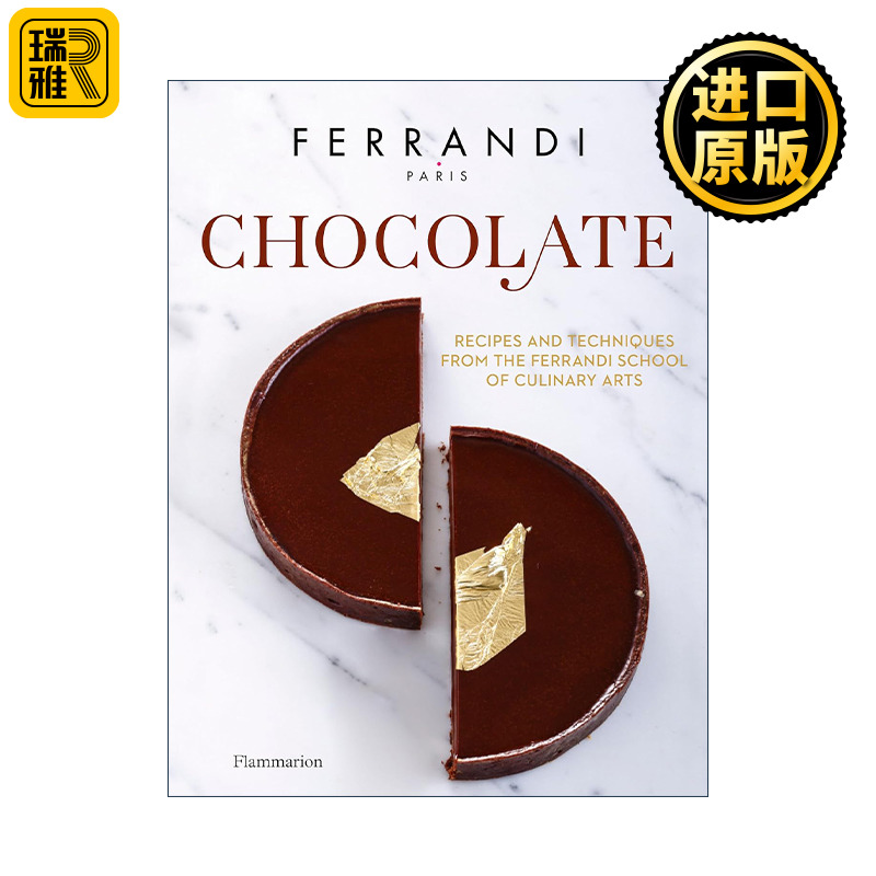 Chocolate 巧克力 费朗迪烹饪艺术学院的食谱和技巧 Ferrandi Paris 精装 英文原版