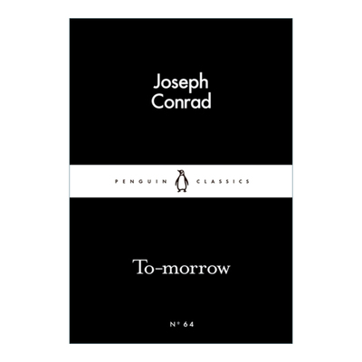 To-morrow 明日破晓 约瑟夫·康拉德 企鹅小黑书系列
