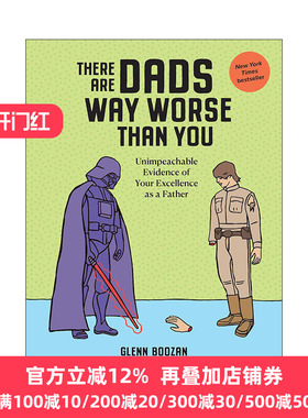 There Are Dads Way Worse Than You