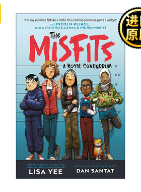 The Misfits 01: A Royal Conundrum 异类系列1 皇室难题 儿童冒险小说 纽伯瑞奖得主Lisa Yee 精装