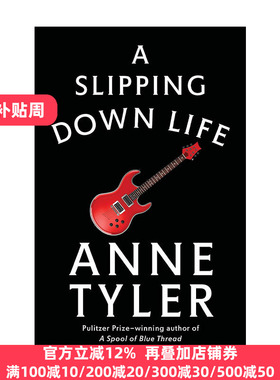 A Slipping-Down Life 我为君狂 同名电影原著小说 普利策奖得主Anne Tyler