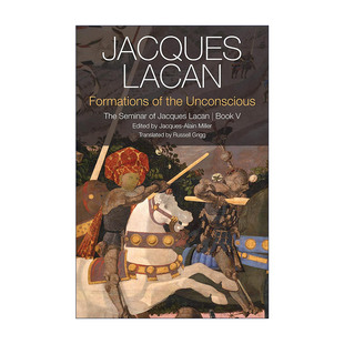 Formations of the Unconscious 雅克拉康研讨会第5卷 无意识的形成 第2版