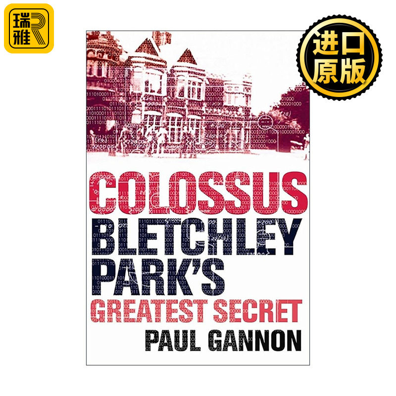 英文原版 Colossus 巨人计算机 布莱切利庄园的*后秘密 二战密码破译历史 英文版 进口英语原版书籍