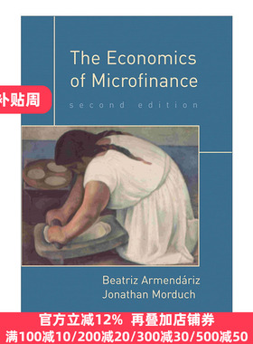 英文原版 The Economics of Microfinance The MIT Press 微型金融经济学 第二版 Beatriz Armendáriz 英文版 进口英语原版书籍