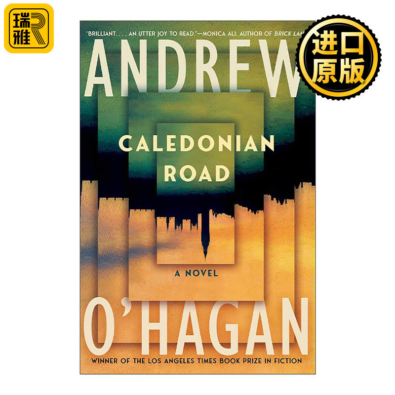 英文原版 Caledonian Road 卡利多尼安道 奥威尔奖入围 安德鲁·奥黑根 英文版 进口英语原版书籍