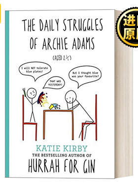 Hurrah for Gin The Daily Struggles of Archie Adams Aged 2 ?