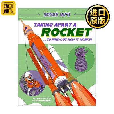 英文原版 Inside Info Taking Apart a Rocket 内部信息 拆解火箭 儿童科普百科绘本 英文版 进口英语原版书籍