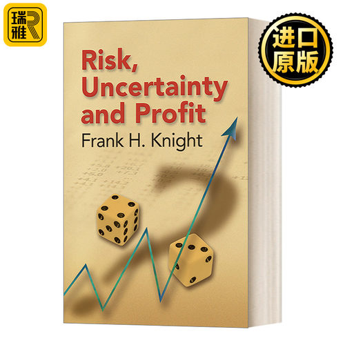 Risk, Uncertainty and Profit风险、不确定性与利润 英文原版