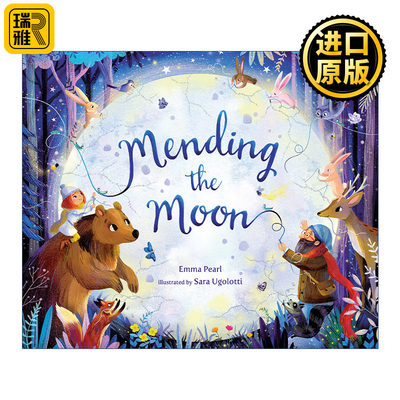 Mending the Moon 修补月亮 精装绘本 民间传说