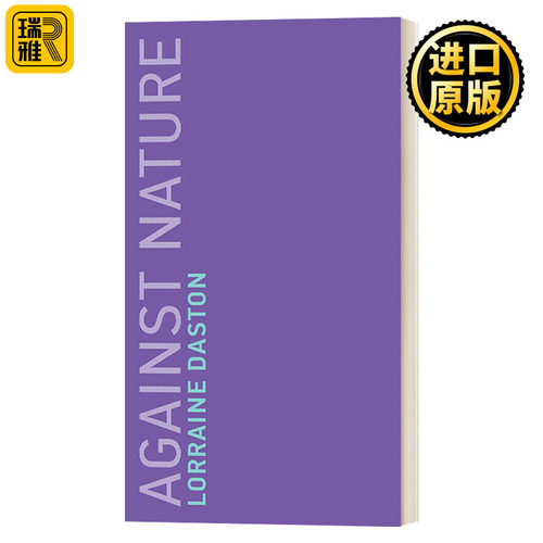 Against Nature (Untimely Meditations) 违反自然 哲学 Lorraine Daston
