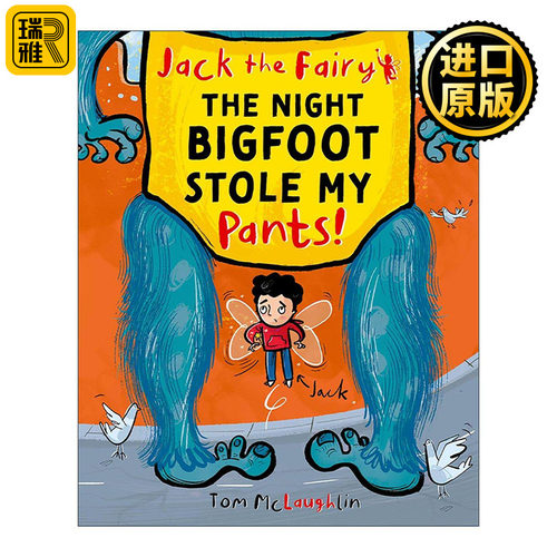英文原版 Jack The Fairy The Night Bigfoot Stole My Pants 精灵杰克 大脚怪偷我裤子的那个晚上 牛津儿童幽默搞笑章节桥梁书