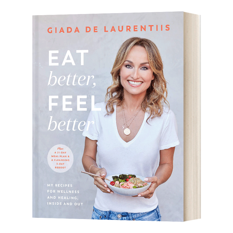 Eat Better, Feel Better 吃得好,感觉更好 英文原版
