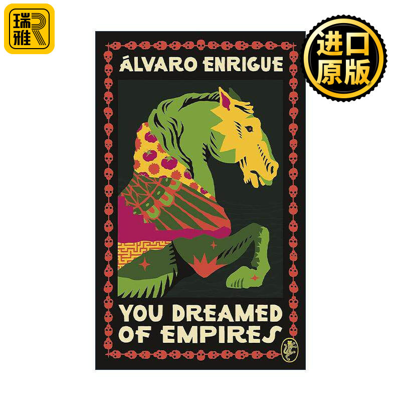 英文原版 You Dreamed of Empires 墨西哥作家阿尔瓦罗·恩里克 精装 英文版 进口英语原版书籍