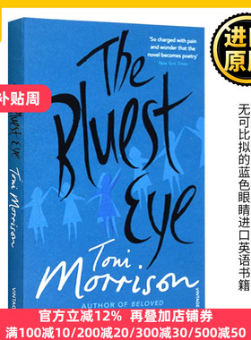 The Bluest Eye 蓝色的眼睛 英文原版小说 最蓝的眼睛 Toni Morrison托妮莫里森 Beloved宠儿作者 无可比拟的蓝色眼睛进口英语书籍