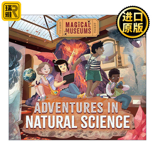英文原版 Magical Museums Adventures in Natural Science神奇博物馆 自然科学历险记 儿童科普百科读物 英文版 进口英语原版书籍