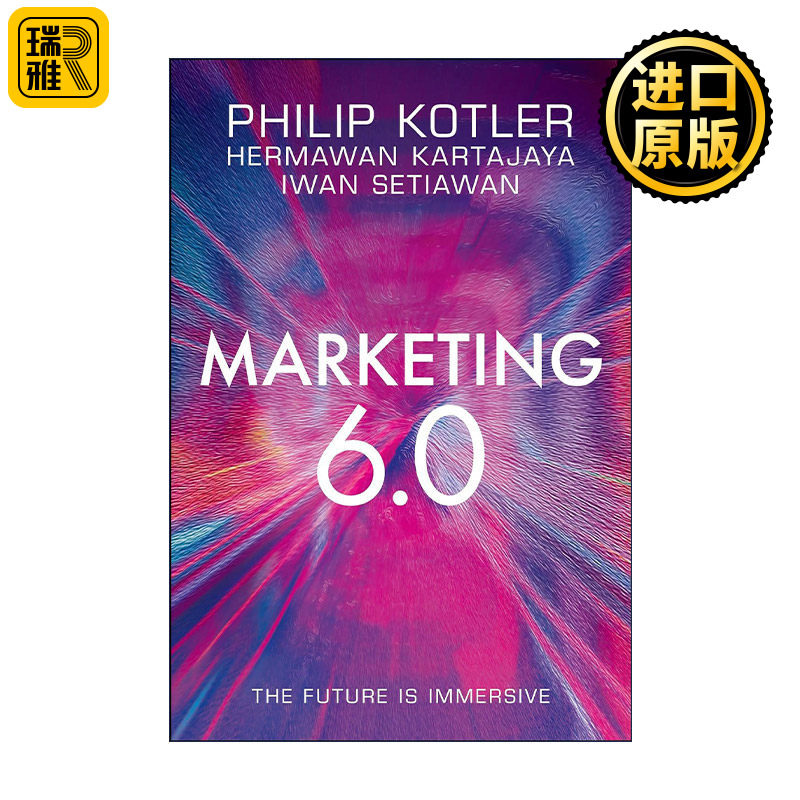 英文原版 Marketing 6.0 营销革命 沉浸式未来 现代营销学之父菲利普科特勒 英文版 进口英语原版书籍